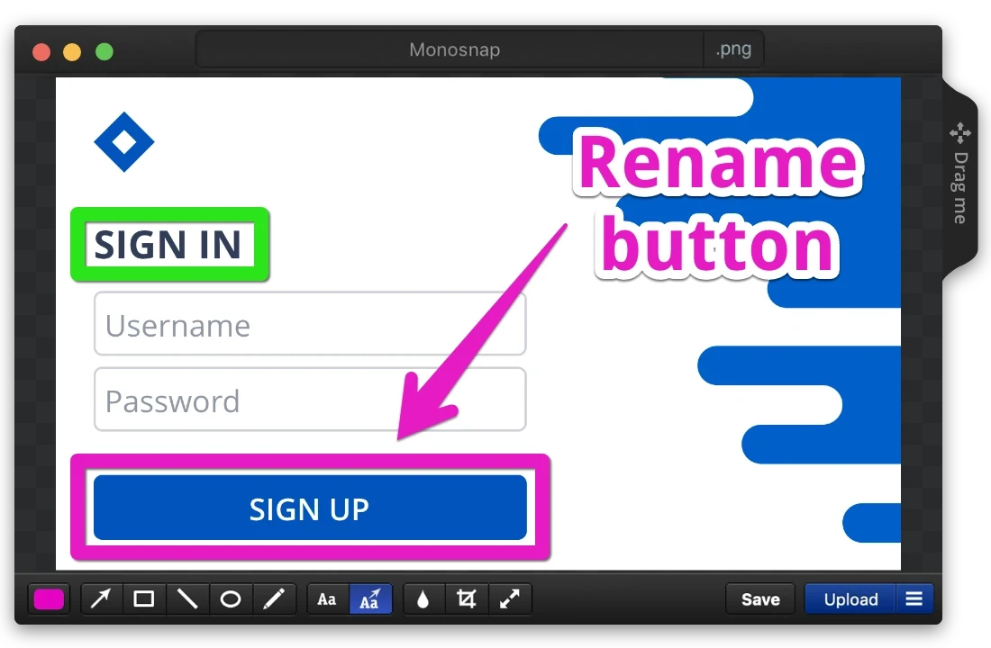 Monosnap editor annotating a sign-up form with an arrow and label